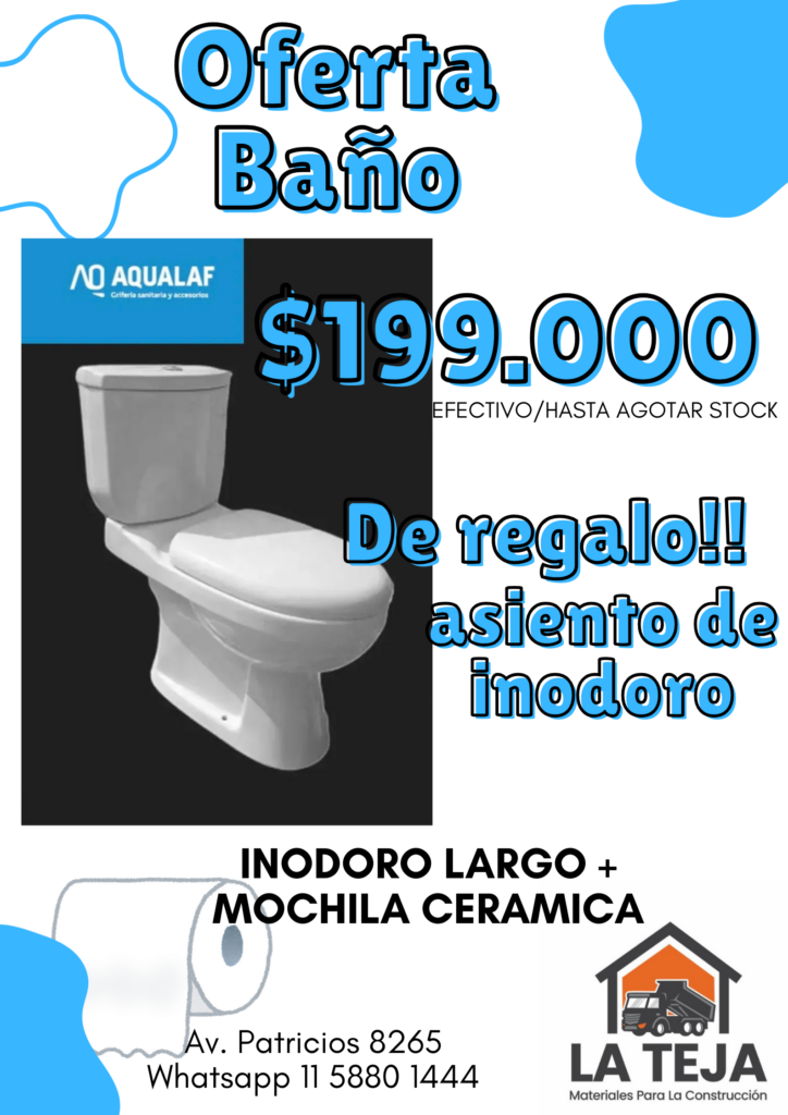 PROMO INODORO MOCHILA Y ASIENTO AQUALAF La Teja Materiales de Construcción, Merlo Buenos Aires